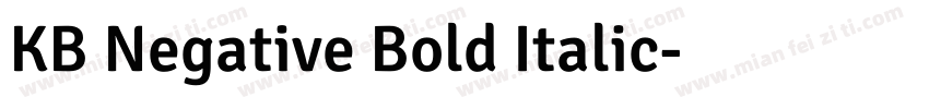 KB Negative Bold Italic字体转换